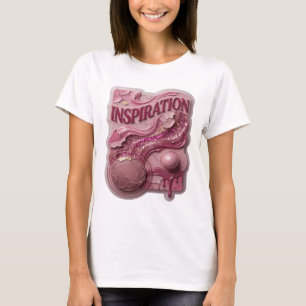 Auffälliges Rosa INSPIRATION Zitat-Shirt T-Shirt