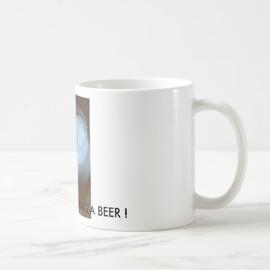 Auffrischung, würde ich VIELMEHR EIN BIER ESSEN! Kaffeetasse (Rechts)