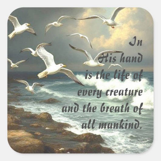 Aufgabe 12:10 Schrift Leben jeder Kreatur Quadratischer Aufkleber (Vorderseite)