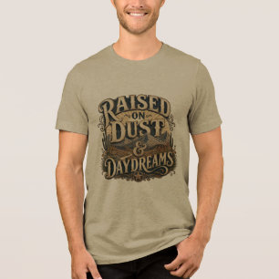 Aufgewachsen auf Staub und Tagträumen Vintage West Tri-Blend Shirt