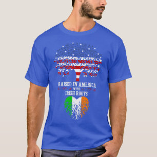 Aufgewachsen in Amerika mit irischen Roots T-Shirt