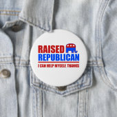 Aufgewachsen Republikaner. Ich kann mir selbst hel Button (Beispiel)