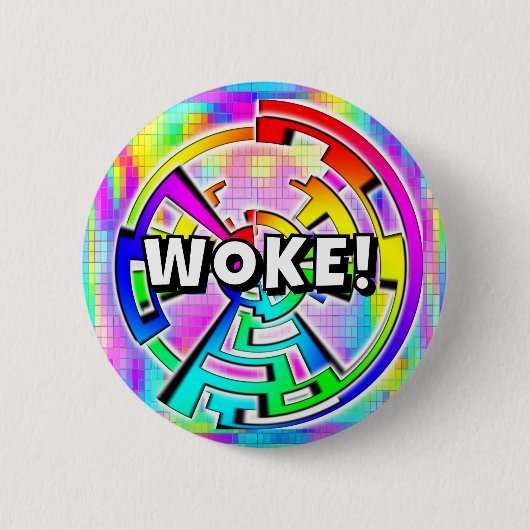 AUFGEWACHT! (Sie können die Wörter ändern) Button (Vorderseite)