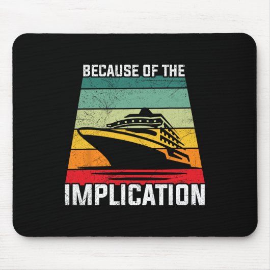 Aufgrund der Implikation Reisender Bootsfahrt Kreu Mousepad (Vorne)
