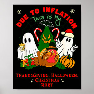 Aufgrund der Inflation, alle Feiertage, Weihnachte Poster