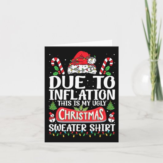 Aufgrund der Inflation hässliche Weihnachtssüßer F Karte (Vorderseite)