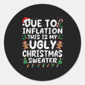 Aufgrund der Inflation hässliche Weihnachtssüßer F Runder Aufkleber (Vorderseite)