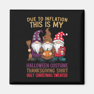 Aufgrund der Inflation ist das mein Halloween-Ernt Magnet