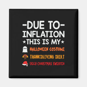 Aufgrund der Inflation ist das mein Halloween-Ernt Magnet