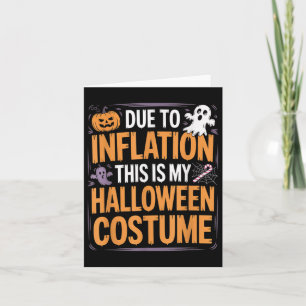 Aufgrund der Inflation ist das mein Halloween-Kost Karte