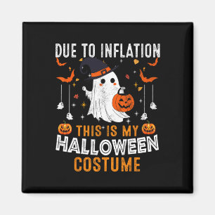Aufgrund der Inflation ist das mein Halloween-Kost Magnet