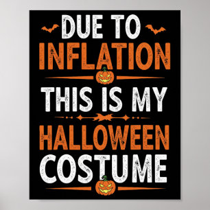 Aufgrund der Inflation ist das mein Halloween-Kost Poster