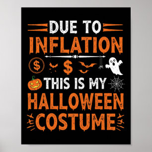 Aufgrund der Inflation ist das mein Halloween-Kost Poster