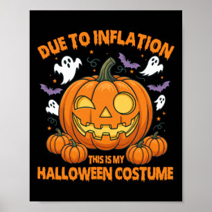 Aufgrund der Inflation ist das mein Halloween-Kost Poster