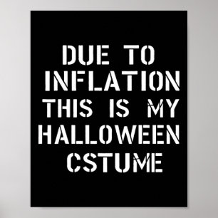 Aufgrund der Inflation ist das mein Halloween-Kost Poster