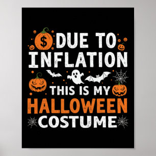 Aufgrund der Inflation ist das mein Halloween-Kost Poster