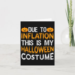 Aufgrund der Inflation ist das mein Halloweenkostü Karte