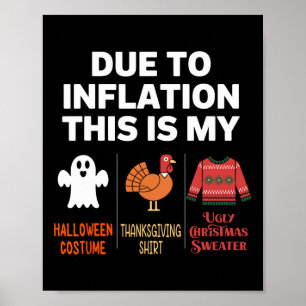 Aufgrund der Inflation ist das mein Halloweenkostü Poster