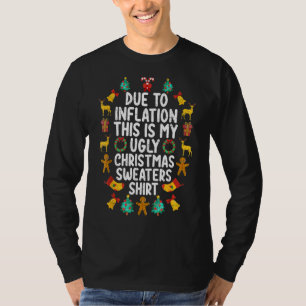 Aufgrund der Inflation ist das mein hässlicher Pul T-Shirt