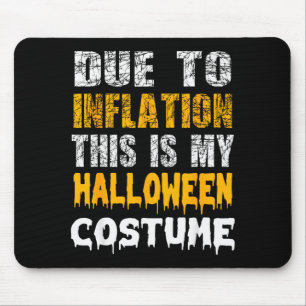 Aufgrund der Inflation ist das mein lustiger Hallo Mousepad