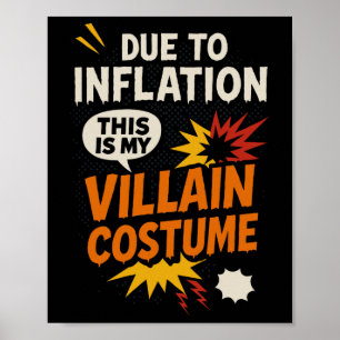 Aufgrund der Inflation ist das mein Villain Hallow Poster