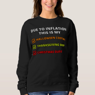 Aufgrund der Inflation ist das mein Weihnachtssüße Sweatshirt