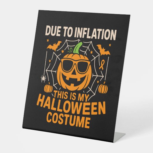 Aufgrund der Inflation ist dies mein Halloween Sockelschild (Vorderseite)