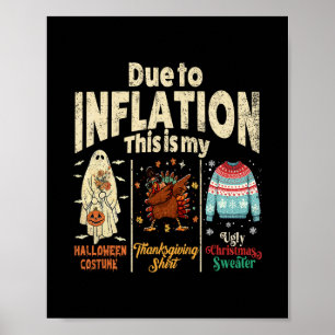 Aufgrund der Inflation ist dies mein lustiges Hall Poster