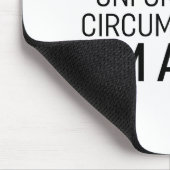 Aufgrund unglücklicher Umstände bin ich wach Mousepad (Ecke)