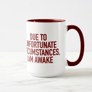 aufgrund unglücklicher Umstände... Tasse
