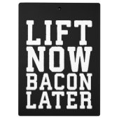 Aufheben jetzt, Bacon später - Funny Workout Klemmbrett (Rückseite)