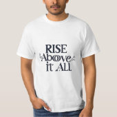 Aufheben über alles T-Shirt (Vorderseite)