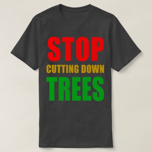 AUFHEBEN VON BÄUMEN T-Shirt (Design vorne)