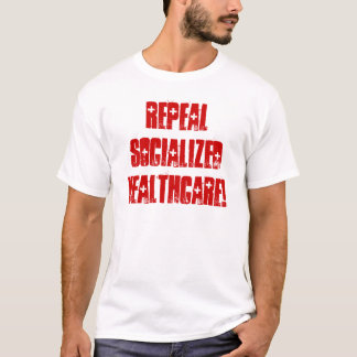Aufhebung sozialisiertes Gesundheitswesen T-Shirt