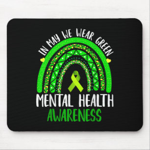 Aufklärung über psychische Gesundheit Im Mai trage Mousepad