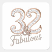 Aufkleber - 32 & Fabulous (Vorderseite)