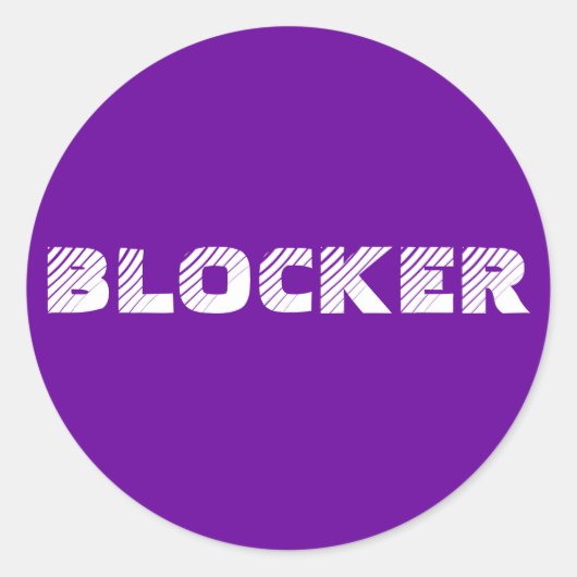 Aufkleber 6- oder 20-Pack: Blocker (Vorderseite)
