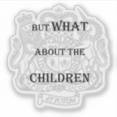 Aufkleber "aber was ist mit den Kindern" (Vorderseite)