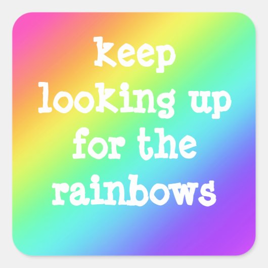 Aufkleber "Behalten Suche nach den Regenbogen" (Vorderseite)