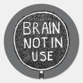 Aufkleber "Brain Not" (Vorderseite)