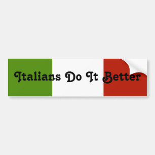 Aufkleber Italiener machen es besser Autoaufkleber