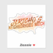 Aufkleber "Jericho's Neighborhood Watch" (Blatt)