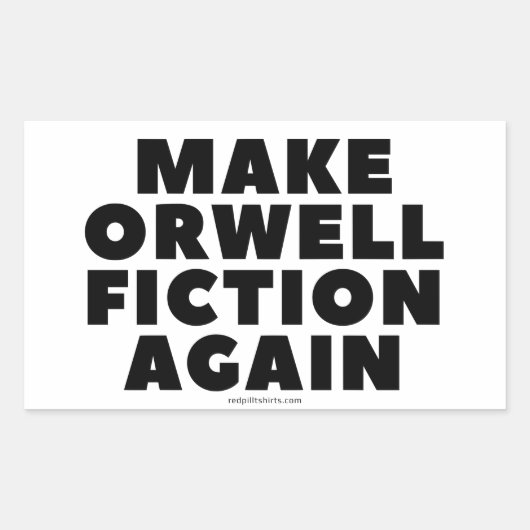 Aufkleber "Make Orwell Fiktion Again" (Vorderseite)