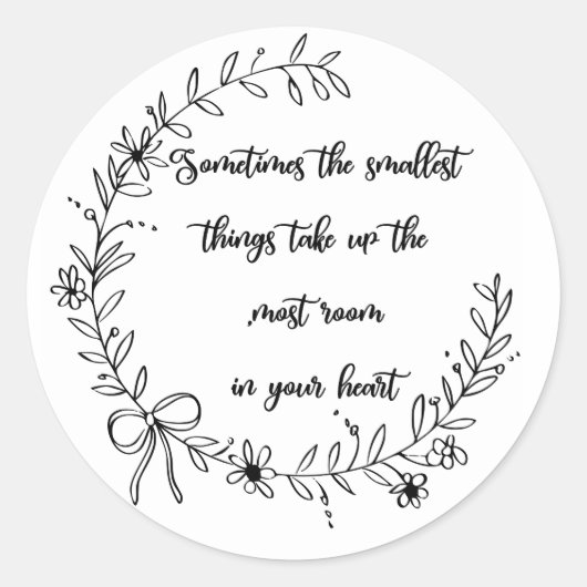 Aufkleber - Manchmal die kleinsten Dinge... (Vorderseite)