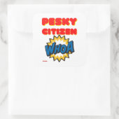 Aufkleber "PESKY CITIZEN" (Tasche)