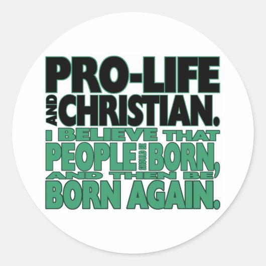 Aufkleber "Pro-Life und Christlich" (Vorderseite)