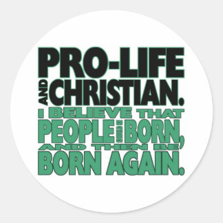 Aufkleber "Pro-Life und Christlich"