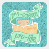 Aufkleber "Pro-science, Pro-life" (Vorderseite)
