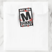 Aufkleber - Rated M for Messy (Tasche)