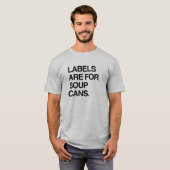 AUFKLEBER SIND FÜR SUPPEN-DOSEN T-Shirt (Vorne ganz)